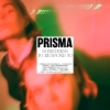 Prisma - Something To Respond To