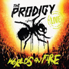 The Prodigy - Live - The World's On Fire