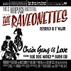 The Raveonettes - Chain Gang Of Love
