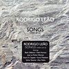 Rodrigo Leo - Songs (2004-2012)