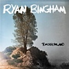 Ryan Bingham - Tomorrowland