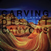 Scale The Summit - Carving Desert Canyons