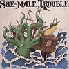 She-Male Trouble - Off The Hook