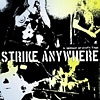Strike Anywhere - In Defiance Of Empty Times
