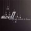 Swell - Everybody Wants To Know