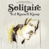 Ted Russell Kamp - Solitaire