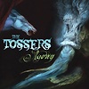 The Tossers - Agony