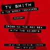 TV Smith & The Bored Teenagers - Crossing The Red Sea With The Adverts