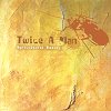 Twice A Man - Agricultural Beauty