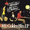 Wired For Mono - RE: Golden Hits EP
