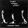 Young Marble Giants - Colossal Youth & Collected Works