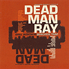 Dead Man Ray - Berchem Trap