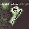 Daddy Long Legs - 2nd Birth