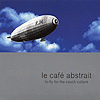 Compilation - Le Café Abstraît Vol. 1