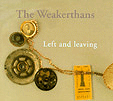 Weakerthans - Left And Leaving