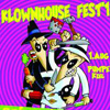 Klownhouse Fest