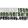 Visions 15th Anniversary Festival