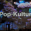 Pop-Kultur Festival 2022 - 1. Teil